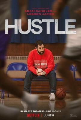 Прорваться в НБА / Hustle (2022) смотреть онлайн бесплатно в отличном качестве