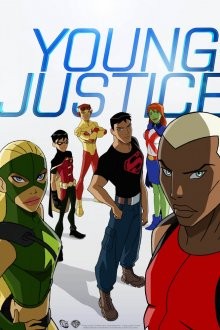 Юная Лига Справедливости (Young Justice) 2010 года смотреть онлайн бесплатно в отличном качестве. Постер