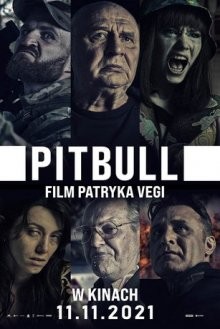 Питбуль: Исход / Pitbull (2021) смотреть онлайн бесплатно в отличном качестве