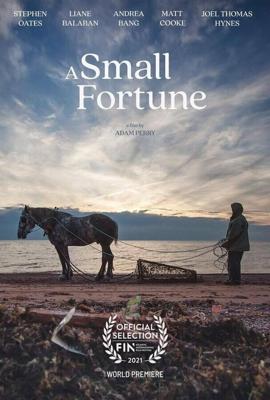 Небольшое состояние / A Small Fortune (2021) смотреть онлайн бесплатно в отличном качестве