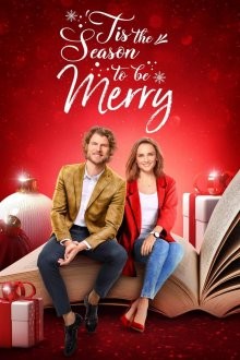 Счастливое время года для Мэри / Tis the Season to be Merry (2021) смотреть онлайн бесплатно в отличном качестве