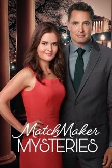 Тайны сводницы: убийственная помолвка (Matchmaker Mysteries) 2019 года смотреть онлайн бесплатно в отличном качестве. Постер