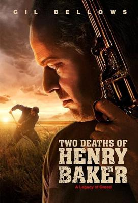 Две смерти Генри Бейкера / Two Deaths of Henry Baker (None) смотреть онлайн бесплатно в отличном качестве