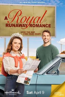 Роман сбежавшей принцессы / A Royal Runaway Romance (2022) смотреть онлайн бесплатно в отличном качестве