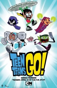 Юные титаны, вперед! / Teen Titans Go! () смотреть онлайн бесплатно в отличном качестве