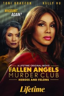 Клуб убийц «Падшие ангелы»: Герои и Злодеи / Fallen Angels Murder Club: Heroes and Felons (2022) смотреть онлайн бесплатно в отличном качестве