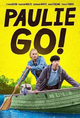 Поли, вперёд! / Paulie Go! (2022) смотреть онлайн бесплатно в отличном качестве