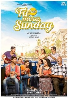 Ты — моё воскресенье / Tu Hai Mera Sunday (2016) смотреть онлайн бесплатно в отличном качестве