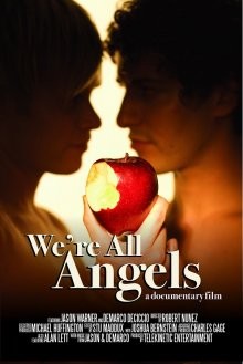 Все мы ангелы / We're All Angels (2007) смотреть онлайн бесплатно в отличном качестве