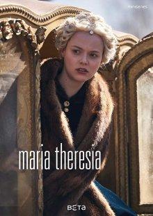 Мария Терезия (Maria Theresia) 2017 года смотреть онлайн бесплатно в отличном качестве. Постер