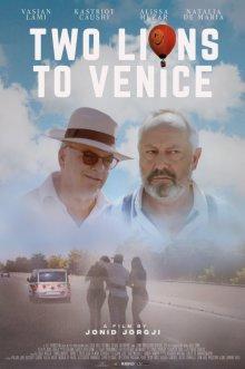 Два льва в Венеции (Two Lions to Venice) 2021 года смотреть онлайн бесплатно в отличном качестве. Постер