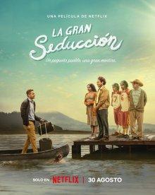 Большой соблазн / La Gran Seducción () смотреть онлайн бесплатно в отличном качестве