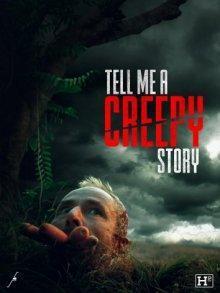 Расскажи мне страшилку / Tell Me a Creepy Story (2023) смотреть онлайн бесплатно в отличном качестве