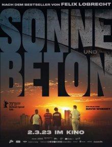 Солнце и бетон / Sonne und Beton (2023) смотреть онлайн бесплатно в отличном качестве