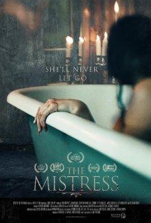 Тайна проклятой обители / The Mistress (2022) смотреть онлайн бесплатно в отличном качестве