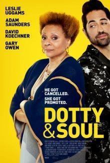 Дотти и душа / Dotty & Soul (2022) смотреть онлайн бесплатно в отличном качестве