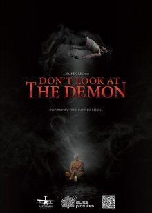 Не смотри на демона / Don't Look at the Demon (2022) смотреть онлайн бесплатно в отличном качестве