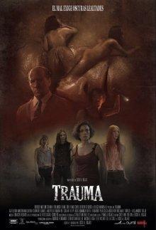 Травма / Trauma (2017) смотреть онлайн бесплатно в отличном качестве