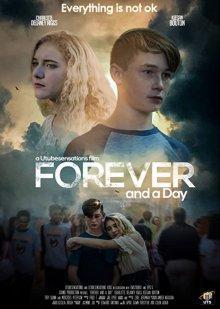 Вечность и день / Forever and a Day (2022) смотреть онлайн бесплатно в отличном качестве