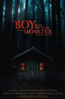 Мальчик в домике и чудовище, жившее по соседству (The Boy in the Tiny House and the Monster Who Lived Next Door) 2022 года смотреть онлайн бесплатно в отличном качестве. Постер