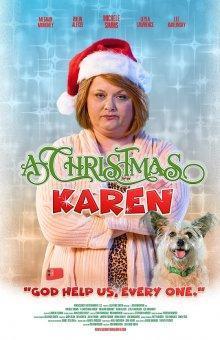 Рождество Карен (A Christmas Karen) 2022 года смотреть онлайн бесплатно в отличном качестве. Постер