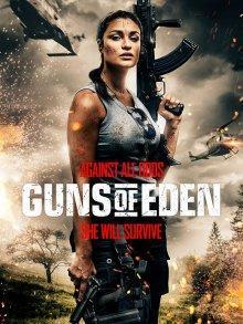 Пушки Эдема / Guns of Eden (2022) смотреть онлайн бесплатно в отличном качестве