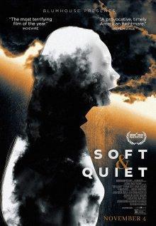 Тихо и мирно / Soft & Quiet (2022) смотреть онлайн бесплатно в отличном качестве