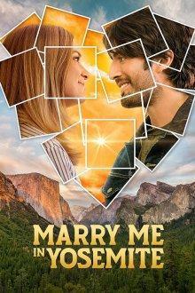 Давай поженимся в Йосемити / Marry Me in Yosemite (2022) смотреть онлайн бесплатно в отличном качестве