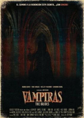 Невесты-вампирши / Vampiras: The Brides (2022) смотреть онлайн бесплатно в отличном качестве