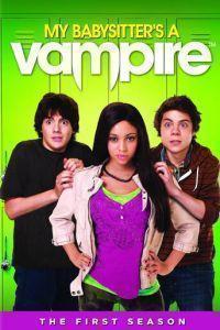 Моя няня - вампир (My Babysitter's a Vampire) 2011 года смотреть онлайн бесплатно в отличном качестве. Постер