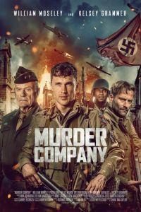 Команда убийц / Murder Company (2024) смотреть онлайн бесплатно в отличном качестве