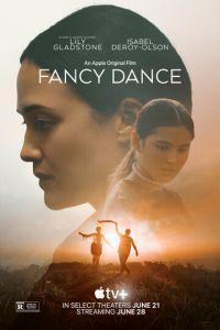 Священный танец / Fancy Dance (2023) смотреть онлайн бесплатно в отличном качестве