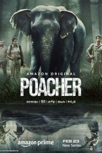 Браконьер / Poacher (2023) смотреть онлайн бесплатно в отличном качестве