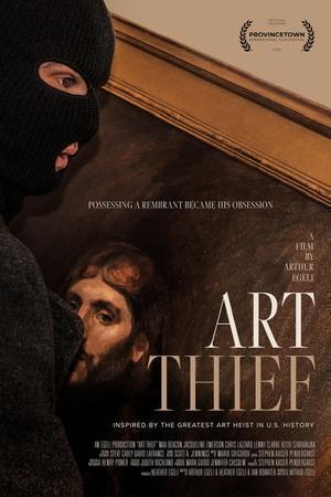 Искусный вор / Art Thief (None) смотреть онлайн бесплатно в отличном качестве