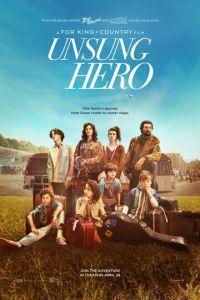 Невоспетый герой / Unsung Hero (2024) смотреть онлайн бесплатно в отличном качестве