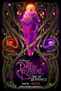 Тёмный кристалл: Эпоха сопротивления / The Dark Crystal: Age of Resistance (2019) смотреть онлайн бесплатно в отличном качестве