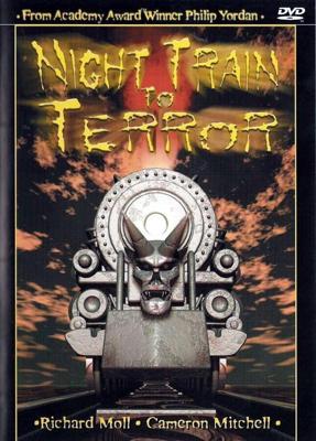 Поезд страха / Night Train to Terror (1985) смотреть онлайн бесплатно в отличном качестве