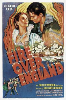 Пламя над островом (Fire Over England) 1936 года смотреть онлайн бесплатно в отличном качестве. Постер