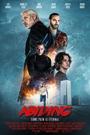 Непокорный / Abiding (2022) смотреть онлайн бесплатно в отличном качестве