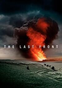 Последний фронт / The Last Front (None) смотреть онлайн бесплатно в отличном качестве