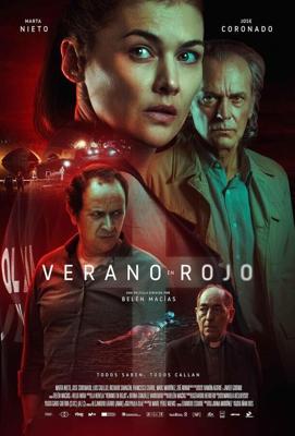 Лето в красном / Verano en rojo (2023) смотреть онлайн бесплатно в отличном качестве