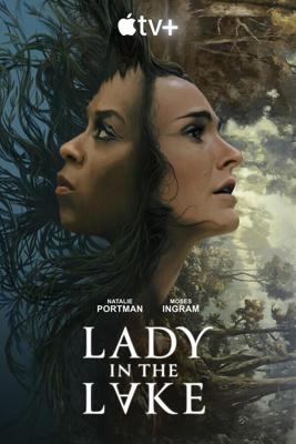 Женщина в озере / Lady in the Lake (2024) смотреть онлайн бесплатно в отличном качестве