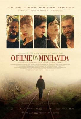 Фильм моей жизни (O Filme da Minha Vida) 2017 года смотреть онлайн бесплатно в отличном качестве. Постер