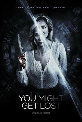 Скачок времени. Второй шанс / You Might Get Lost (2021) смотреть онлайн бесплатно в отличном качестве