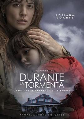 Во время грозы / Durante la tormenta (2018) смотреть онлайн бесплатно в отличном качестве