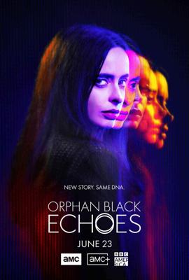 Тёмное дитя: Отголоски / Orphan Black: Echoes () смотреть онлайн бесплатно в отличном качестве