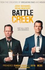 Батл Крик / Battle Creek (None) смотреть онлайн бесплатно в отличном качестве