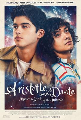 Аристотель и Данте раскрывают тайны Вселенной / Aristotle and Dante Discover the Secrets of the Universe (None) смотреть онлайн бесплатно в отличном качестве