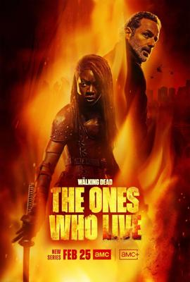 Ходячие мертвецы: Выжившие / The Walking Dead: The Ones Who Live (None) смотреть онлайн бесплатно в отличном качестве