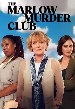 Клуб убийств Марлоу / The Marlow Murder Club () смотреть онлайн бесплатно в отличном качестве